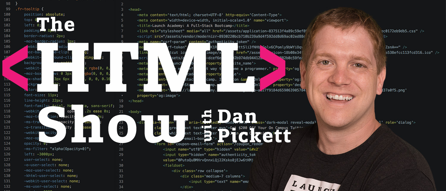 Launch Academy: Learn to Code with The HTML Show